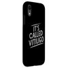 iPhone XR It's Called Vitiligo Awareness Autoimmune Disease Support Case