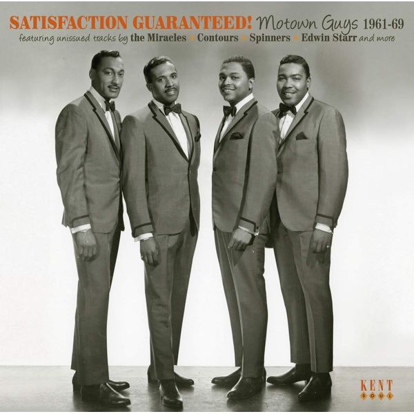 Satisfaction Guaranteed ~ Motown Guys 1961-69