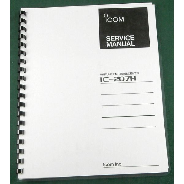 Icom IC-207H Service Manual: w/11"X32" Schematic, Protective Covers