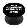 Best Hardware Assembler Ever PopSockets Adhesive PopGrip