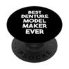 Best Denture Model Maker Ever PopSockets Adhesive PopGrip