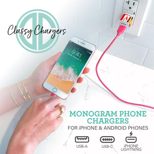 Classy Chargers Monogram Phone Charger Customized Gift for iPhone & Android | Add Optional 6 FT MFI Lightning Cable for iPhone or USB Type C Cable