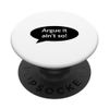 Argue it ain’t so! PopSockets PopGrip: Swappable Grip for Phones & Tablets