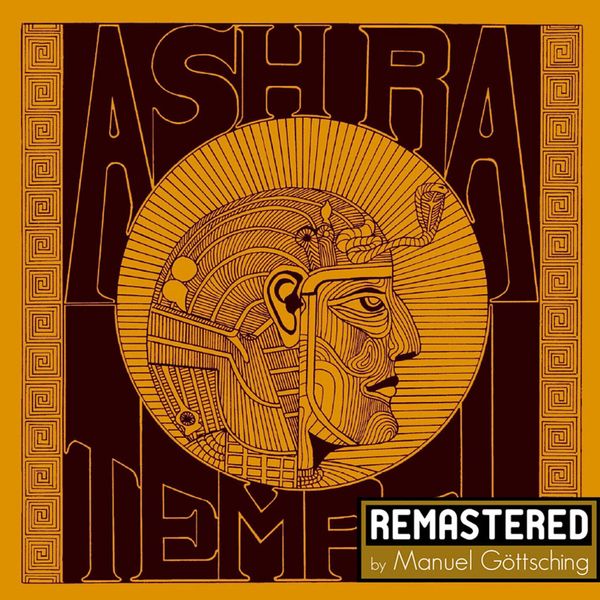 Ash Ra Tempel (Remastered)