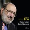 Der ewige Faschismus: . (Politik & Gesellschaft)
