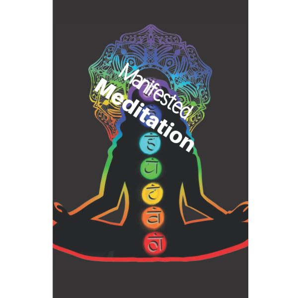 Manifested Meditation Journal