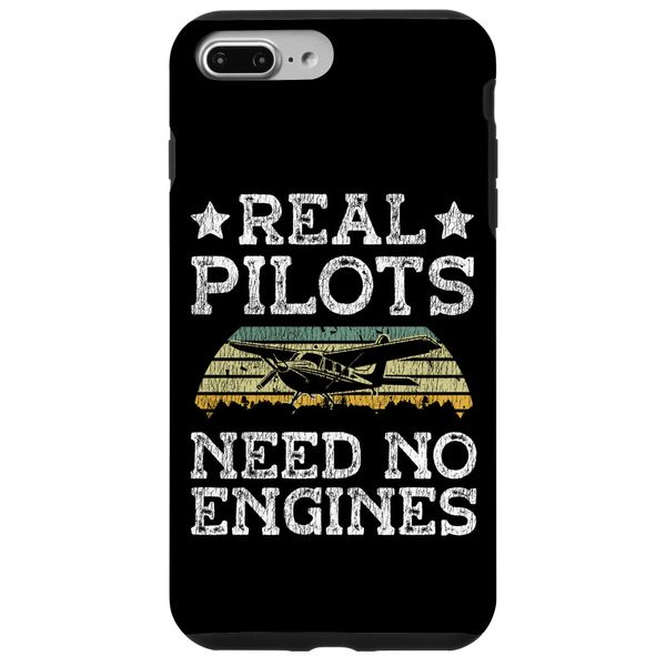 Airplane Pilot Glider Plane Vintage Retro Real Pilots Need Case for iPhone 7 Plus/8 Plus