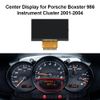 Center Display Replacement for Porsche Boxster 986 Instrument Cluster