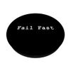 Fail Fast Entrepreneur Project Management Funny PM Coach PopSockets Swappable PopGrip