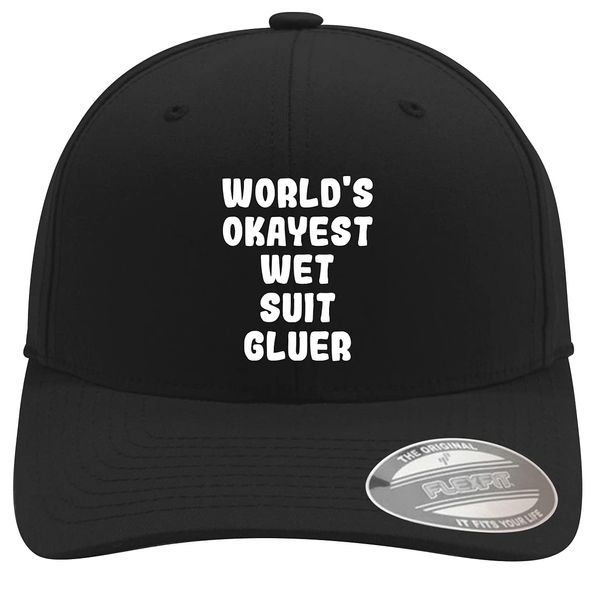 World's Okayest Wet Suit Gluer - Soft Flexfit Baseball Hat Cap, Black, Small/Medium