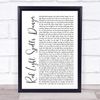Red Light Spells Danger White Script Song Lyric Quote Print