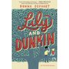 Lily and Dunkin by