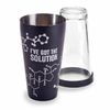 Boston Cocktail Shaker - 20oz Two Piece Science Theme I've Got the Solution NIB