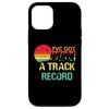 iPhone 13 I've Got A Track Record Running Sport Triathlon Marathon Case