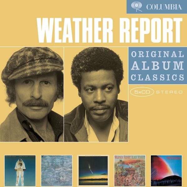 Weather Report : Original Album Classics
