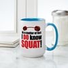CafePress I DO Know SQUAT! Large Mug 15 oz (444 ml) Ceramic Coffee Mug