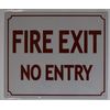 FIRE EXIT NO Entry Sign (Aluminium Reflective, RED 12X10)-REF24-1027