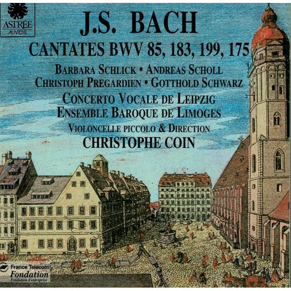 Bach: Cantates BWV 85/175/183/199