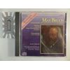 Max Bruch: Complete Work for Violoncello & Orchestra