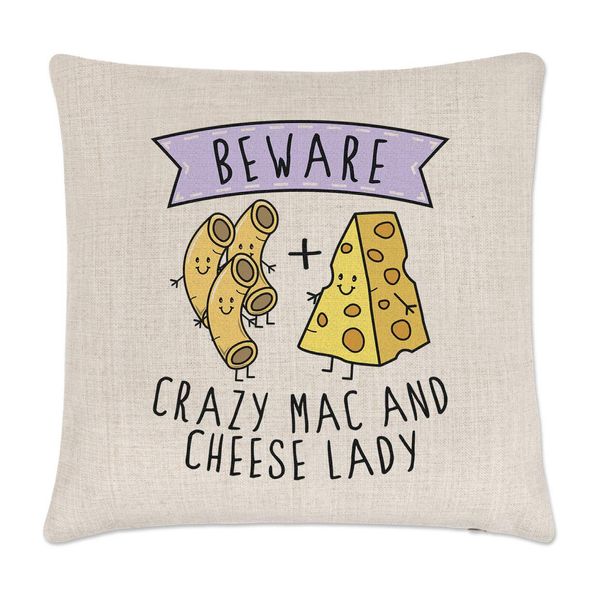 Gift Base Beware Crazy Mac And Cheese Lady Cushion Cover