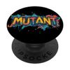 Buntes Mutant-Spruch-Outfit PopSockets Klebender PopGrip