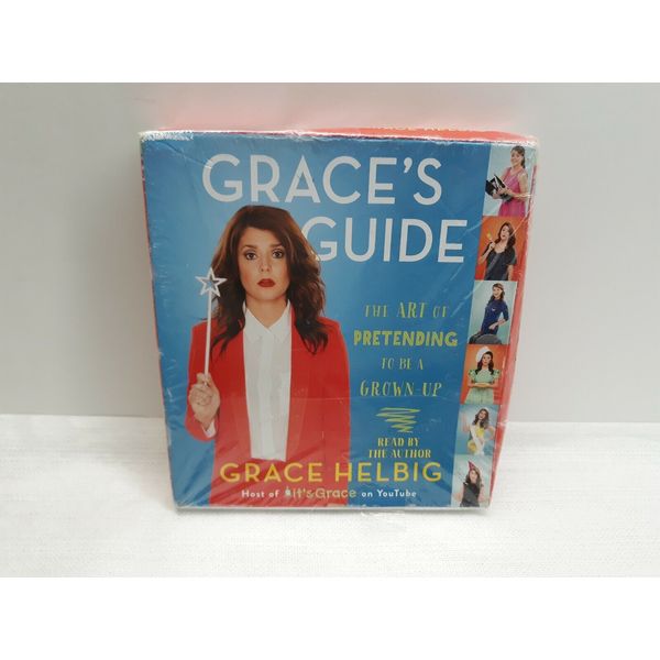 Grace's Guide: The Art of Pretending to Be a Grown-up [Audio CD] Helbig, Grace