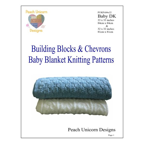 Knitting Patterns for Baby Blankets x 2, Building Blocks & Chevrons, Double Knit DK Yarn, Easy Knit & Purl Patterns,A5 Booklet.