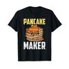 Pancake Maker Fluffy American Pancakes Baking T-Shirt