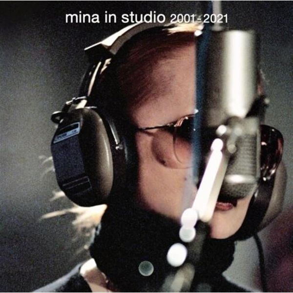 Mina In Studio 2001-2021