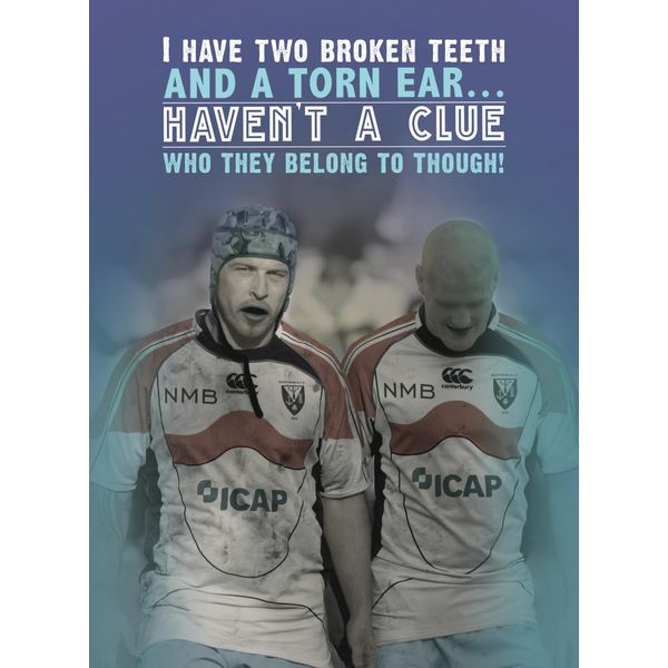 Two Teeth And A Torn Ear - Funny Rugby Greetings Cards