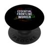 Essential Frontline Worker Medical Staff First Responders PopSockets Swappable PopGrip