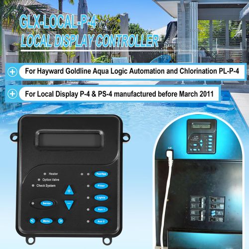 GLX-Local-P-4 Local Display Controller Service Kit with Control Board Replacement Parts Fit for Hayward Goldline Aqua Logic Automation and Chlorination PL-P-4, AQL-P-4-CUL