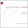 Dom Clement Jacob: Piano Works