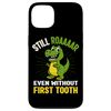 Dinosaur Lost my first tooth Funny first tooth loss Case for iPhone 13