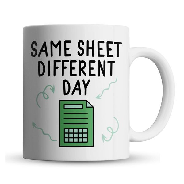 Inky Penguin - Same Sheet Different Day - Spreadsheet Colleague Gift Mug, Ceramic, 11fl. oz.
