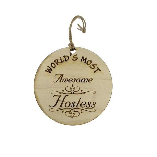 Ornament - Worlds most Awesome Hostess