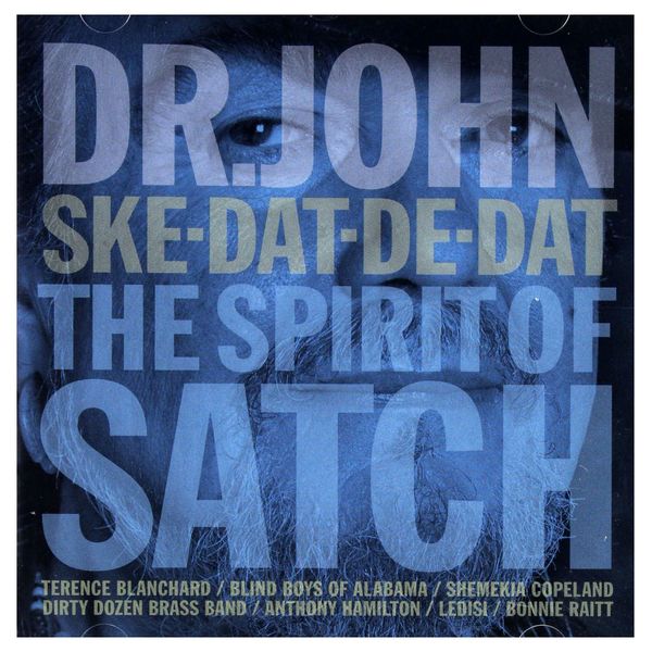 Ske-Dat-De Dat... The Spirit Of Satch