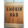 Smokin Dad Cutting Board
