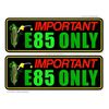 2 Pack Important Ethanol E85 Vinyl Decal Sticker Corn Fuel Race Motorcycle Drift