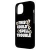 This Could Spell Trouble Funny Word Board Game Case for iPhone 15