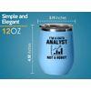Data Analyst Blue Edition Wine Tumbler 12oz - not a robot - Computer Science Tech Web Developer IT Database Programming Coding Software