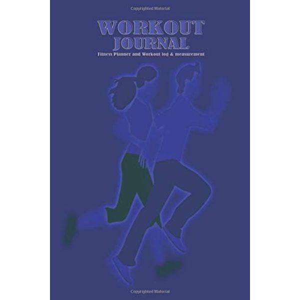 Workout Journal: The 365-Day Running Journal, Fitness Planner Workout log, measurement tracker, fitness calendar, vitamins & supplements, intermittent fasting.