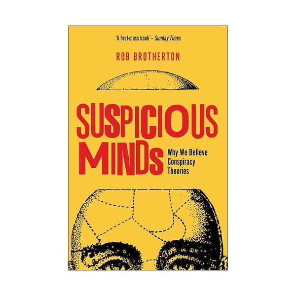 英文原版 Suspicious Minds 怀疑心理学 为什么我们相信阴谋论 罗布·布拉泽顿 英文版 进口英语原版书籍