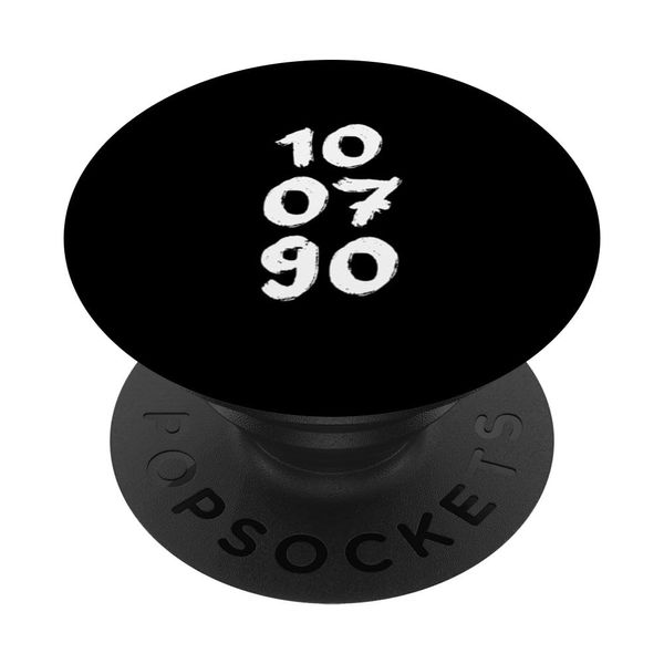 10.07.90 - Birthdate Design with Birth Day.Month.Year PopSockets Swappable PopGrip