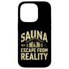 Sauna my Escape from Reality Sauna Case for iPhone 14 Pro