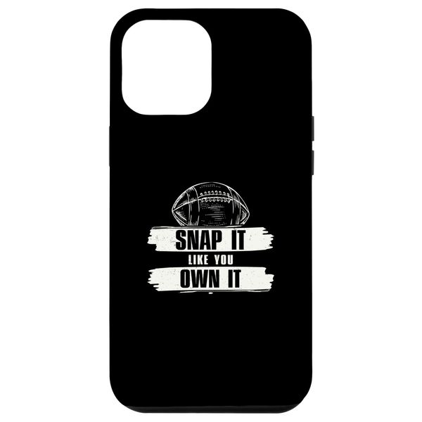 iPhone 15 Pro Max Snap It Like You Own It Funny Long Snapper For Deep Snappers Case