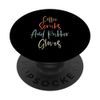 Coffee Scrubs and Rubber Gloves PopSockets with Interchangeable PopGrip