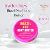 Trader Joe's, Brazil Nut Body Butter