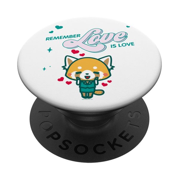 Remember Love is Love - Aggretsuko PopSockets Swappable PopGrip