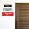 Standard EMPLOYEES ONLY Sign - Blue - Large (1 Pack)